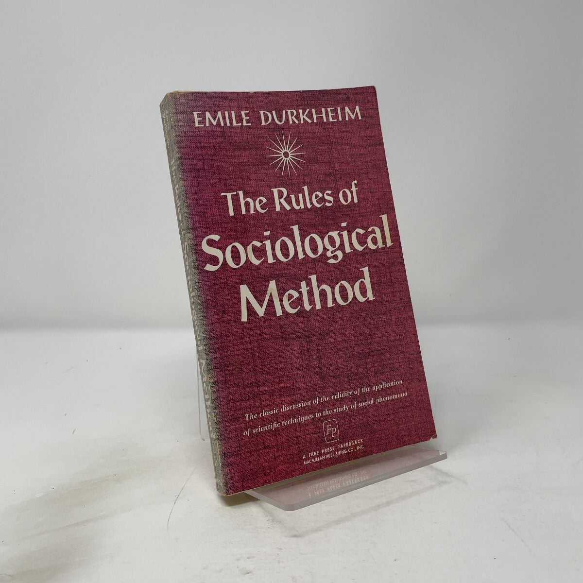 The Rules of Sociological Method | Emile Durkheim | FIRST THUS