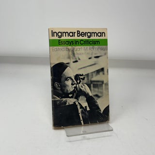 Item #444995 Ingmar Bergman: Essays in Criticism. About this Item
