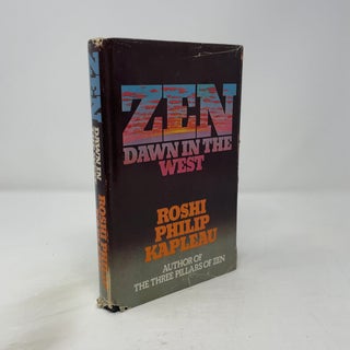 Item #445010 Zen: Dawn in the West. Philip Kapleau