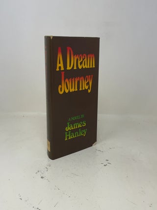 Item #445072 A Dream Journey. James Hanley