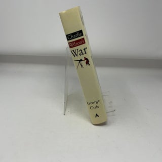 Charlie Wilson's War: The Extraordinary Story of the Largest Covert Operation in History
