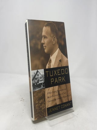 Tuxedo Park: A Wall Street Tycoon and the Secret Palace of Science That Changed the Course of World War II