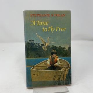 A Time to Fly Free