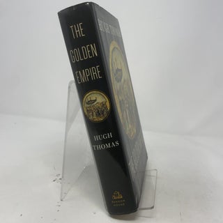 The Golden Empire: Spain, Charles V, and the Creation of America