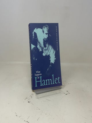 Item #445566 What Happens in Hamlet. John Dover Wilson