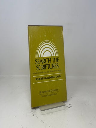 Item #445586 Search the Scriptures. Robert B. Greenblatt