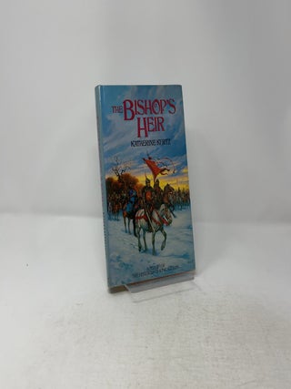 The Bishop's Heir Vol 1 of The Histories of King Kelson