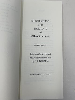 Selected Poems And Four Plays of William Butler Yeats