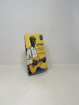 R. Crumb's Heroes of Blues, Jazz & Country