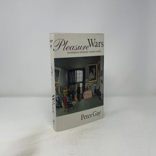 Pleasure Wars: The Bourgeois Experience, Victoria to Freud