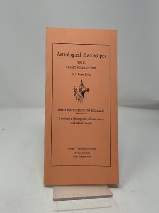 Item #445813 Astrological Horoscopes. C. Tousey Taylor