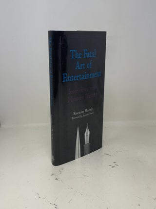 The Fatal Art of Entertainment - Interviews with Mystery Writers