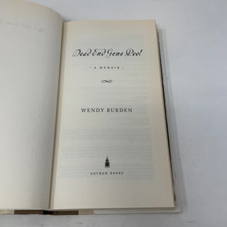 Dead End Gene Pool: A Memoir