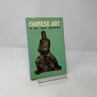CHINESE ART: 101 Full Colour Illustrations