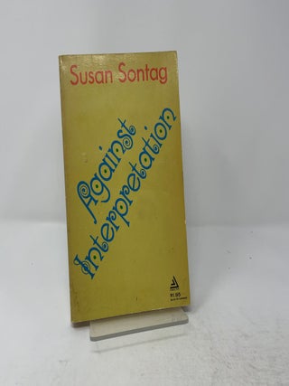 Item #446059 Against Interpretation. Susan Sontag