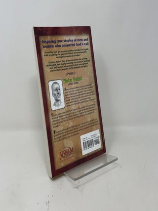 Nate Saint: On a Wing and a Prayer (Christian Heroes: Then and Now)