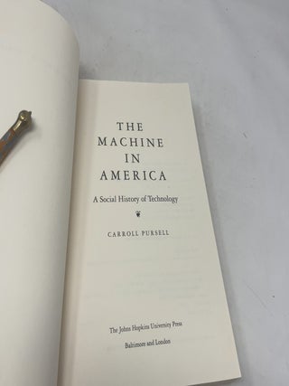 The Machine in America: A Social History of Technology