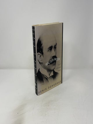 Walter Pater: Lover of Strange Souls