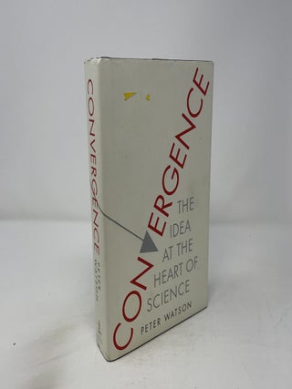 Convergence: The Idea at the Heart of Science