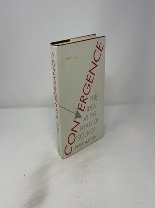 Convergence: The Idea at the Heart of Science