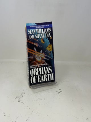 Item #446787 Orphans of Earth. Sean Williams, Shane Dix