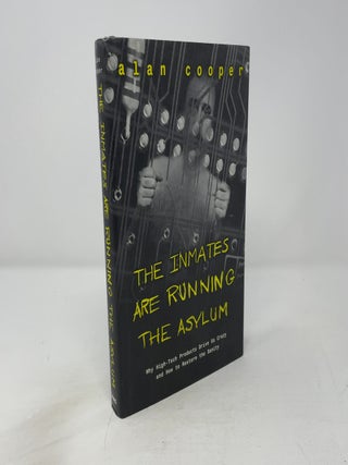 The Inmates Are Running the Asylum