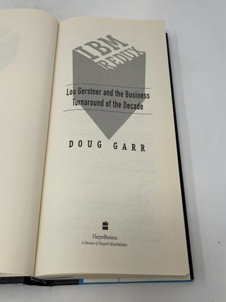 IBM Redux: Lou Gerstner and the Business Turnaround of the Decade