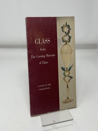 Glass From The Corning Museum Of Glass