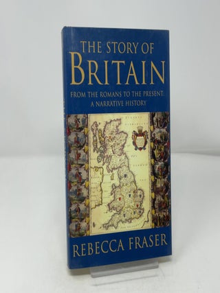 The Story of Britain, from the Romans to the present:a narrative history