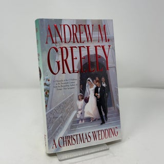 Item #447316 A Christmas Wedding (Family Saga). Andrew M. Greeley