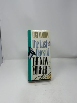 The Last Days of the New Yorker