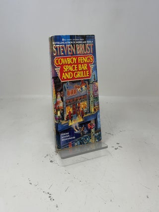 Item #447380 Cowboy Feng's Space Bar and Grille. Steven Brust