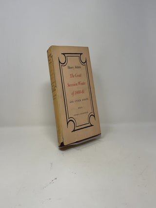 The Great Secession Winter of 1860-61 and Other Essays