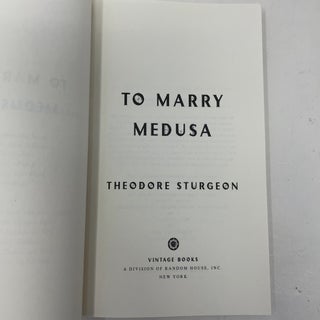 To Marry Medusa