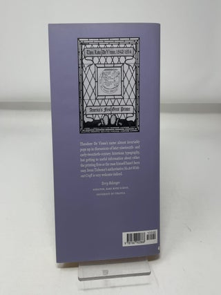 No Art Without Craft: The Life of Theodore Low de Vinne