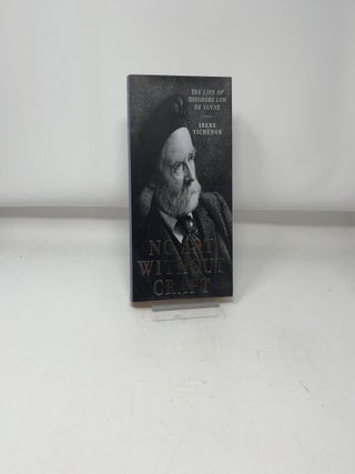 No Art Without Craft: The Life of Theodore Low de Vinne