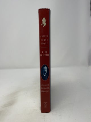 Arthur Conan Doyle: A Life in Letters