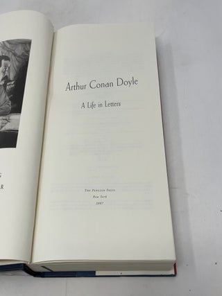 Arthur Conan Doyle: A Life in Letters
