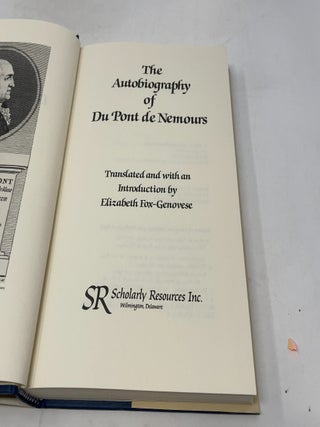 Autobiography of Dupont De Nemours
