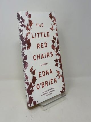 Item #447634 The Little Red Chairs. Edna O'Brien