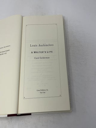 Louis Auchincloss : A Writer's Life