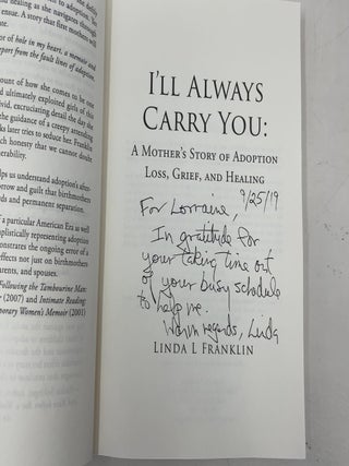 I'll Always Carry You: A Mother's Story of Adoption Loss, Grief, and Healing