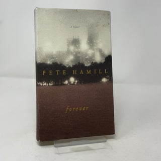 Item #448185 Forever. Pete Hamill