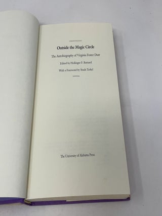 Outside the Magic Circle : The Autobiography of Viginia Foster Durr