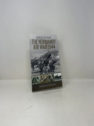 The Normandy Air War 1944