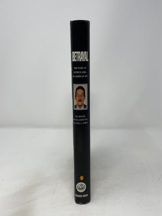 Betrayal: The Story of Aldrich Ames, An American Spy