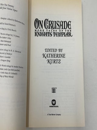 On Crusade: More Tales of the Knights Templar