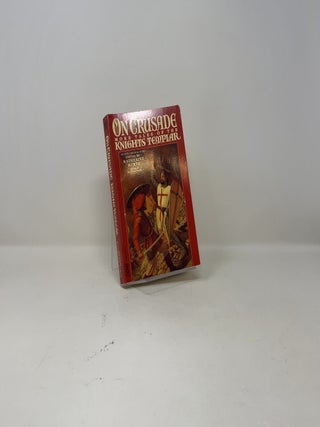 On Crusade: More Tales of the Knights Templar