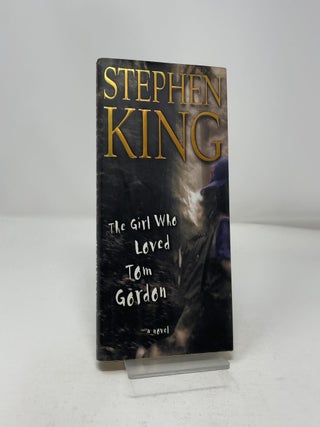 The Girl Who Loved Tom Gordon : A Novel