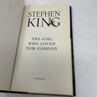 The Girl Who Loved Tom Gordon : A Novel